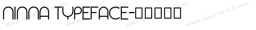 NINNA TYPEFACE字体转换